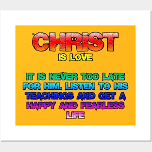 Christ is love Posters and Art